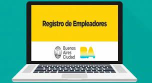 CIUDAD DE BUENOS AIRES: PLAZO PARA LA CARGA DE INFORMACIÓN DEL REGISTRO DE EMPLEADORES ON LINE