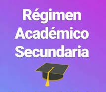RÉGIMEN ACADÉMICO PARA LAS ESCUELAS DE NIVEL SECUNDARIO