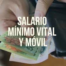 SALARIO MÍNIMO, VITAL Y MÓVIL
