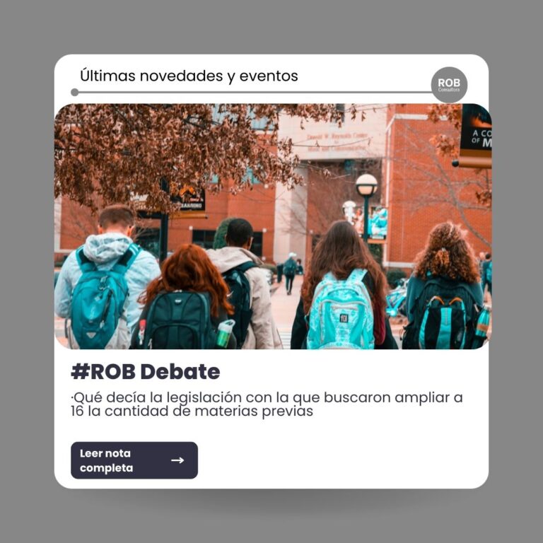 #ROBdebate: qué decía la legislación con la que buscaron ampliar a 16 la cantidad de materias previas para pasar de año en la Provincia de Buenos Aires