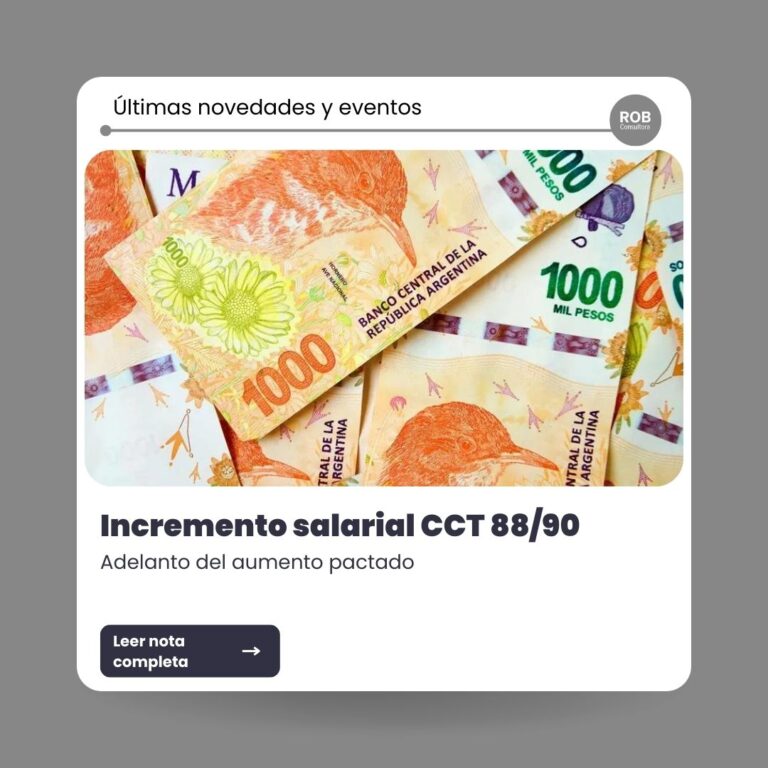 INCREMENTO SALARIAL CCT 88/90 – ADELANTO DEL AUMENTO PACTADO