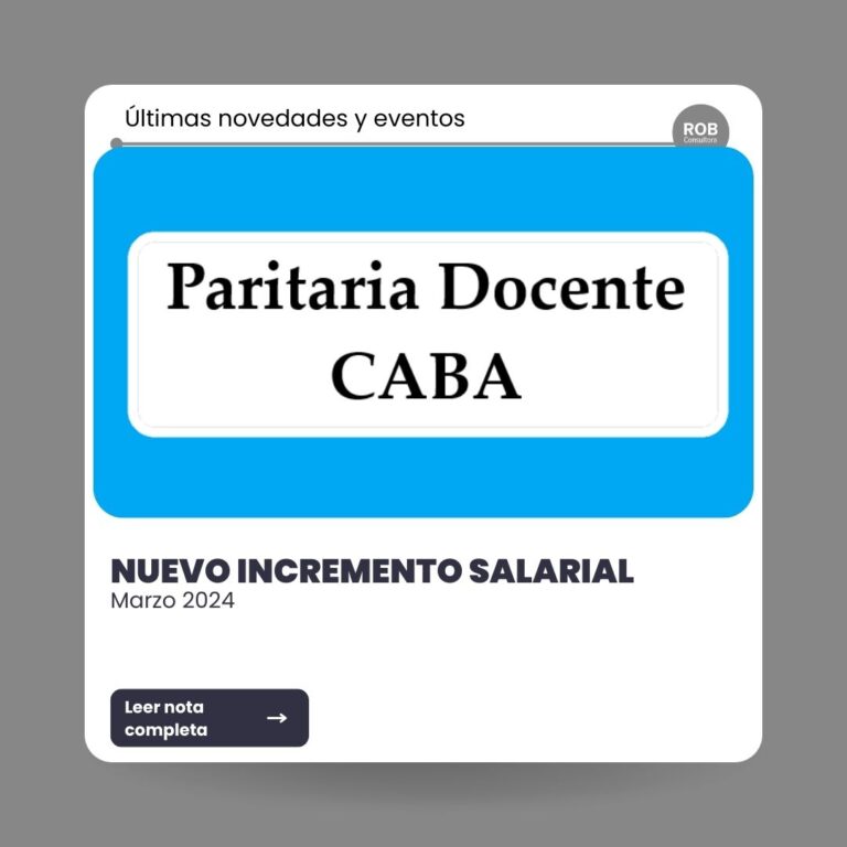 SUELDOS DOCENTES CABA – MARZO 2024 – NUEVO INCREMENTO SALARIAL