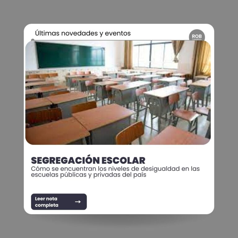 SEGREGACIÓN ESCOLAR: UN INFORME REVELA CÓMO SE ENCUENTRAN LOS NIVELES DE DESIGUALDAD EN LAS ESCUELAS PÚBLICAS Y PRIVADAS DEL PAÍS